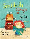 Smchula aruje - Lenka Ronovsk; Bra Buchalov