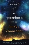 Record of a Spaceborn Few: Wayfarers 3 - Becky Chambersov