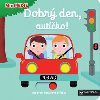 MiniPEDIE - Dobr den, autko! - Nathalie Choux