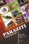 Paraziti a jejich biologie - Volf Petr, Hork Petr,