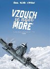 Vzduch je nae moe - eskoslovensk a esk letectv v komiksu - Michal Kocin, Petr Kolmann, Vclav orel