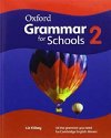 Oxford Grammar for Schools 2 Students Book - Liz Kilbey