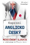Kapesn anglicko-esk medicnsk slovnk s vkladem klovch slov - Stephan Dressler; Lenka Velebov