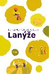 Lane - Lenka Civade Horkov
