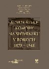 Advoktske komory na Slovensku v rokoch 1875 - 1948 - Martina Gajdoov; Peter Kerecman; Zdenko urika