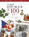 Na republice je 100 let - Ji Martnek; Hana Vavinov