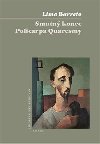 Smutn konec Policarpa Quaresmy - Lima Barreto
