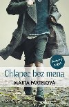 Chlapec bez mena - Marta Fartelov