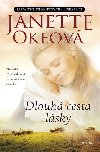 Dlouh cesta lsky - Janette Okeov