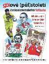 Glov (pl)stolet eskoslovenskho fotbalu - Miloslav Jenk,Jaroslav  Kol,Vclav Tich
