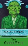 The Green Face - Meyrink Gustav
