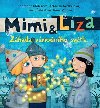 Mimi & Lza - Katarna Kerekesov; Katarna Molkov; Ivana ebestov
