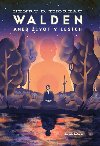 Walden aneb ivot v lesch - Henry David Thoreau