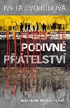 Podivn ptelstv - Iveta Svobodov