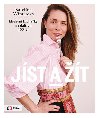 Jst a t - Modern kuchaka na dalch 100 let - Kateina Winterov