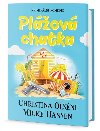 Plov chatka - Christina Olsni; Mike Hansen