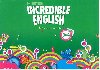 Incredible English: Levels 3 and 4: Teachers Resource Pack - Phillips Sarah