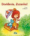 Dovidenia, Zuzanka! - Hana Zelinov