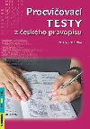 Procviovac testy z eskho pravopisu - Radka Kneblov