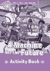 Oxford Read and Imagine 4: A Machine for the Future activity book - Shipton Paul