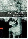 Level 2: The Pit and the Pendulum and Other Stories/Oxford Bookworms Library - Poe Edgar Allan