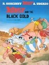 Asterix 26: Asterix and the Black Gold - Goscinny R., Uderzo A.,