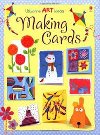 Making Cards (Usborne Art Ideas) - Watt Fiona