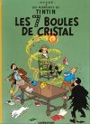 Les Aventures de Tintin 13: Les 7 boules de cristal - Herg