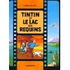 Tintin et le lac aux requins - Herg
