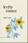 Kvty slunce - Rupi Kaur