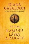 Sedm kamen lsky a ztrty - Diana Gabaldon