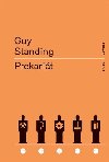 Prekarit - Guy Standing