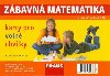 Zbavn matematika karty pro 2.ronk Z - Michnov Jitka