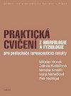 Praktick cvien z morfologie a fyziologie - Hronek Miloslav
