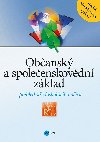 Obansk a spoleenskovdn zklad -- Pehled stedokolskho uiva - Edika