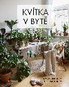 Kvtka v byt - Veronika Jekov