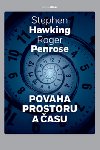 Povaha prostoru a asu - Stephen Hawking; Roger Penrose