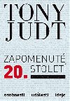 Zapomenut 20. stolet - Tony Judt