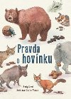 Pravda o hovnku - Andy Seed