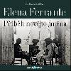 Pbh novho jmna - Elena Ferrante
