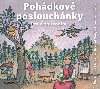 Pohdkov Poslouchnky  (audiokniha pro dti) - Boena Nmcov; Karel Jaromr Erben; Frantiek Barto; Adolf Wenig