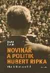 Novin a politik Hubert Ripka - David Pavlt