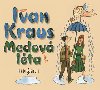 Medov lta - CDmp3 - Ivan Kraus; Ivan Kraus
