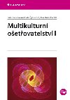 Multikulturn oetovatelstv I - Kateina Ivanov; Lenka pirudov; Jana Kutnohorsk