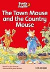 Family and Friends Reader 2a: TheTown Mouse and the Country Mouse - Arengo Sue