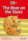 Family and Friends Reader 2d: The Bear on the Stairs - Arengo Sue