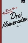 Drei Kamaraden - Remarque Erich Maria