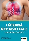 Lebn rehabilitace v internm lkastv - Tereza Knoppov; Milo Mek; Libue Smolkov