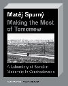 Making the Most of Tomorrow - Matj Spurn