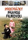 Prochzky Prahou filmovou - Radek Laudin